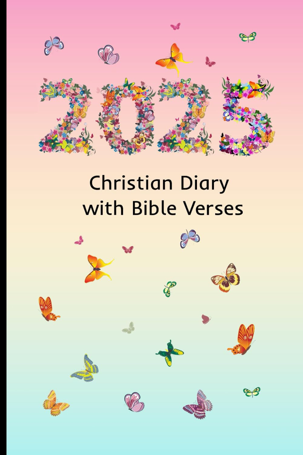 2025 Christian Diary with Bible Verses